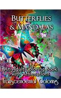 Butterflies & Mandalas: An Adult Coloring Book With Affirmations(1 Transcendental Coloring Books)