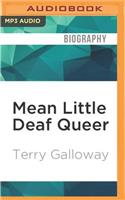 Mean Little Deaf Queer