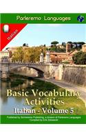 Parleremo Languages Basic Vocabulary Activities Italian - Volume 5