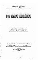 Dos novelas sociológicas