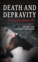 Death & Depravity