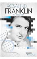 Rosalind Franklin: DNA Discoverer