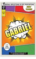 Superhero Gabriel: A 6 x 9 Lined Journal