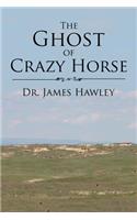 Ghost of Crazy Horse