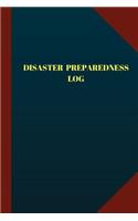 Disaster Preparedness Log (Logbook, Journal - 124 pages, 6