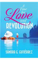 Time for Love and Revolution