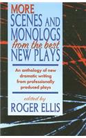 More Scenes & Monologs from the Best New Plays