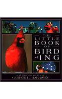 The Little Book of Birding