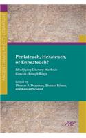 Pentateuch, Hexateuch, or Enneateuch?