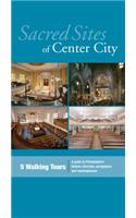 Sacred Sites of Center City
