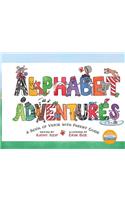 Alphabet Adventures: A Book of Verse with Parent Guide