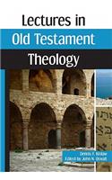 Lectures in Old Testament Theology