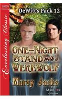 One-Night Stand with a Werewolf [Dewitt's Pack 12] (Siren Publishing Everlasting Classic Manlove)