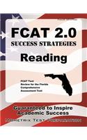 Fcat 2.0 Success Strategies Reading Study Guide: Fcat Test Review for the Florida Comprehensive Assessment Test