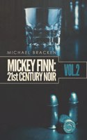 Mickey Finn Vol. 2