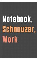 Notebook, Schnauzer, Work