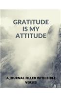 Gratitude Is My Attitude