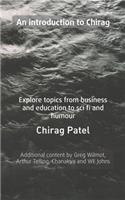 An Introduction to Chirag