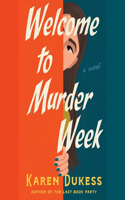 Welcome to Murder Week