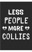 Less People More Collies