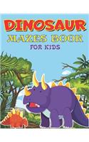 Dinosaur Mazes Book for Kids