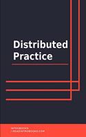 Distributed Practice
