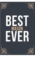 Best Mason Ever
