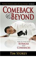 Comeback & Beyond