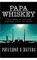 Papa Whiskey