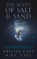 The Scent of Salt & Sand: An Escaped Novella(2 Escaped)