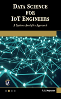 Data Science for Iot Engineers: A Systems Analytics Approach