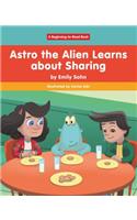 Astro the Alien Learns about Sharing