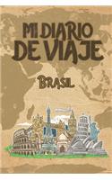 Mi Diario De Viaje Brasil: 6x9 Diario de viaje I Libreta para listas de tareas I Regalo perfecto para tus vacaciones en Brasil