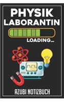 Physiklaborantin Loading... Azubi Notizbuch