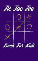 Tic Tac Toe Book for Kids