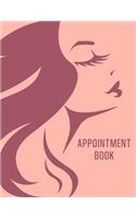 Appointment Book: Undated Daily Planner - Schedule Organizer Notebook for Makeup Artist - Weekly Layout Showing Daily and Hourly Times Spaced In 15 Minute Intervals f(62 Keeping Organized)