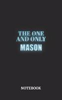 The One And Only Mason Notebook