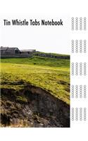 Tin Whistle Tabs Notebook