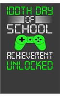 100th Day of School Achievement Unlocked