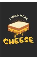 I need more cheese