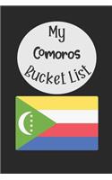 My Comoros Bucket List: Novelty Bucket List Themed Notebook