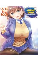 Cute Big Boob Anime Girl Coloring Book