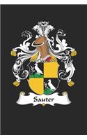 Sauter: Sauter Coat of Arms and Family Crest Notebook Journal (6 x 9 - 100 pages)