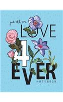 Just tell me love 4 ever notebook: Just tell me love forever on blue cover and Dot Graph Line Sketch pages, Extra large (8.5 x 11) inches, 110 pages, White paper, Sketch, Draw and Pai(4 Just Tell Me Love Forever on Blue Notebook)