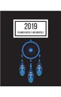 2019 Planner Weekly and Monthly: January to December 2019 Planner - 8 x 10 Inches - Paperback(93 52 Week Planner)