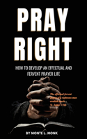 Pray Right