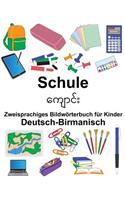 Deutsch-Birmanisch Schule Zweisprachiges Bildwörterbuch für Kinder: (Freebilingualbooks.com)