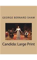 Candida: Large Print