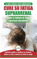 Cure su fatiga suprarrenal