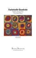 Farbstudie Quadrate Cross Stitch Pattern - Kandinsky: Regular and Large Print Cross Stitch Pattern